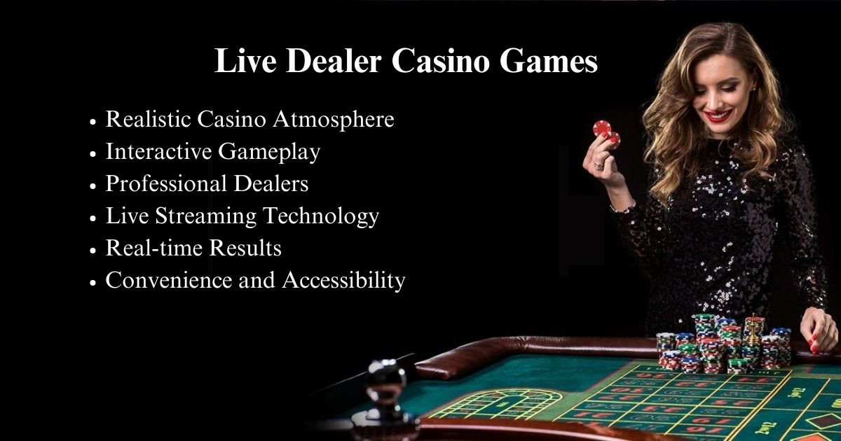 live dealer casino games